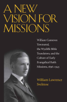 A_New_Vision_for_Missions_William_Cameron_Townsend,_The_Wycliffe (1).pdf